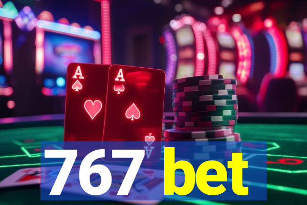 767 bet